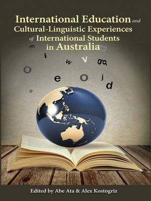 cover image of International Education and Cultural-Linguistic Experiences  of International Students in Australia